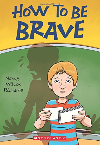 How to be Brave
