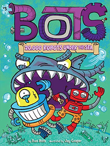 Bots: 20,000 robots under the sea# 3