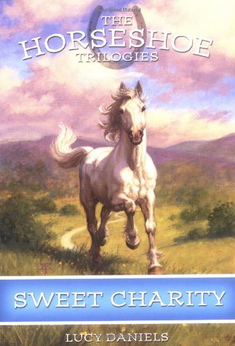 Sweet Charity : The Horseshoe Trilogies: Book Three /
